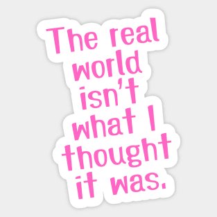 The real world Sticker